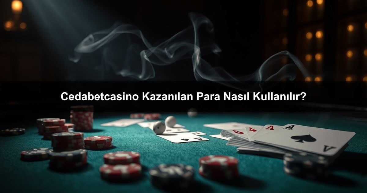 Cedabetcasino Kazanılan